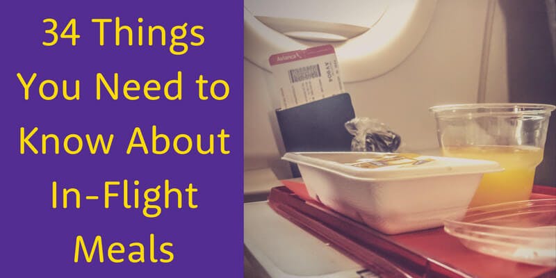34 Things About Airline Food