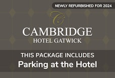 gatwick cambrige refurb parking at hotel