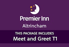 Premier Inn Altrincham with meet and greet t1