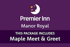 LGW Premier Inn Manor Royal Maple Meet & Greet