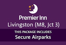 Premier Inn Livingston M8 Jct 3 with secure airparks